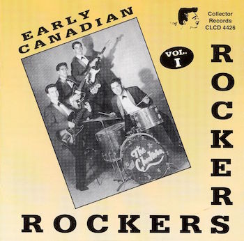 V.A. - Early Canadian Rockers : Vol 1